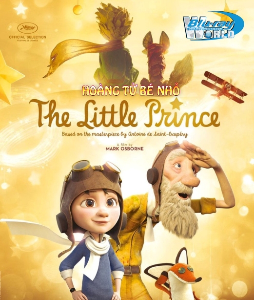 B2336.The Little Prince 2015 - HOÀNG TỬ BÉ NHỎ 2D25G (DTS-HD MA 5.1)
